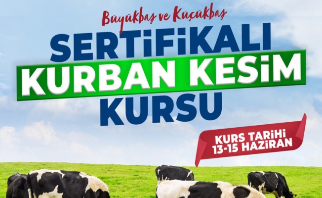 Büyükşehirden Kurban Kesim Kursu