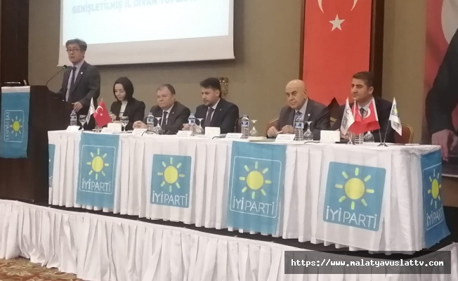 İYİ Parti Malatya İl Başkanlığı, Genişletilmiş İl Divan Kurulu Toplantısını Gerçekleştirdi