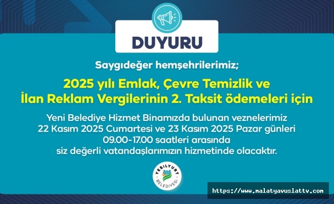 Yeşilyurt Belediyesi’nden Hafta Sonu Vezne Hizmeti!