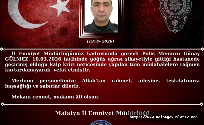 Malatya'da Görevli Polis Memuru Kalbine Yenik Düştü